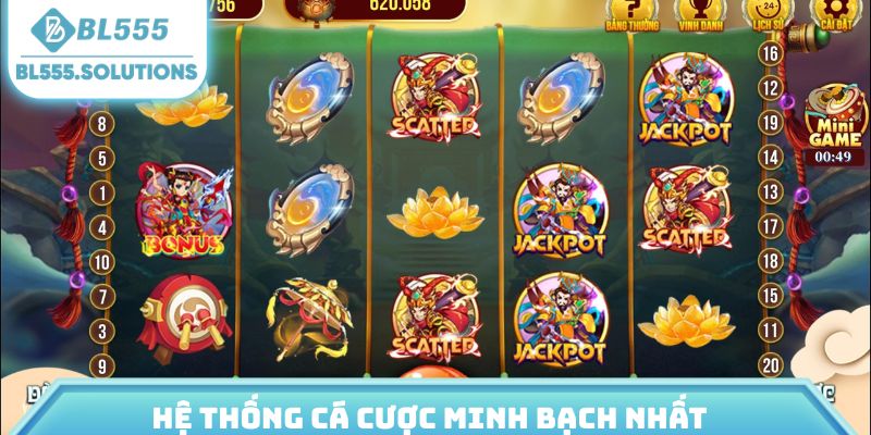 Hệ thống cá cược minh bạch nhất
